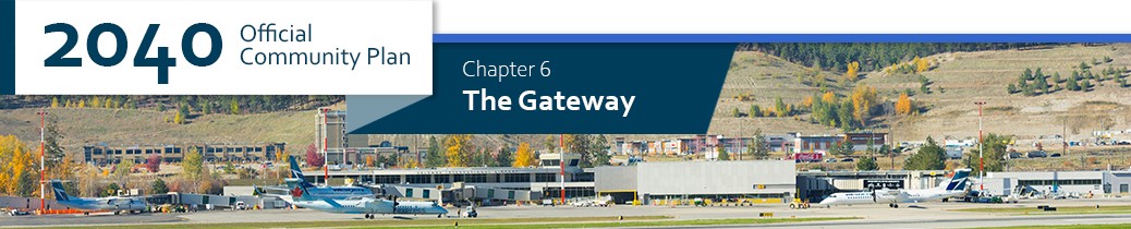 2040 OCP - Chapter 6 - The Gateway chapter header, image of Kelowna International Airport 
