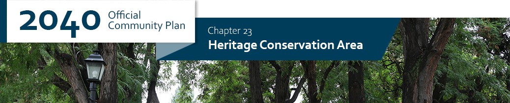 2040 OCP - Chapter 23 - Heritage Conservation Area